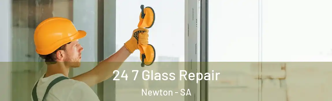 24 7 Glass Repair Newton - SA