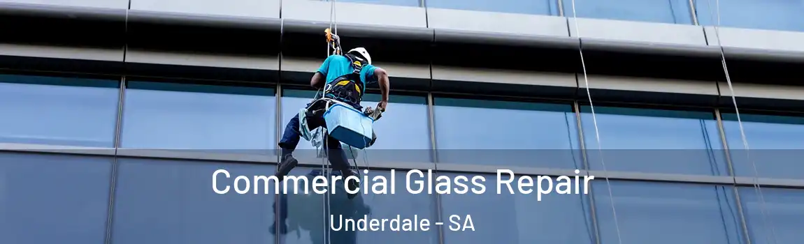  Commercial Glass Repair Underdale - SA