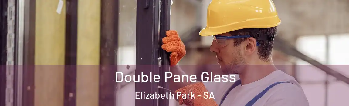  Double Pane Glass Elizabeth Park - SA