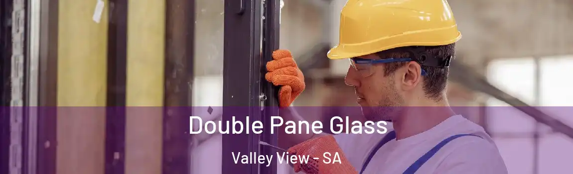  Double Pane Glass Valley View - SA