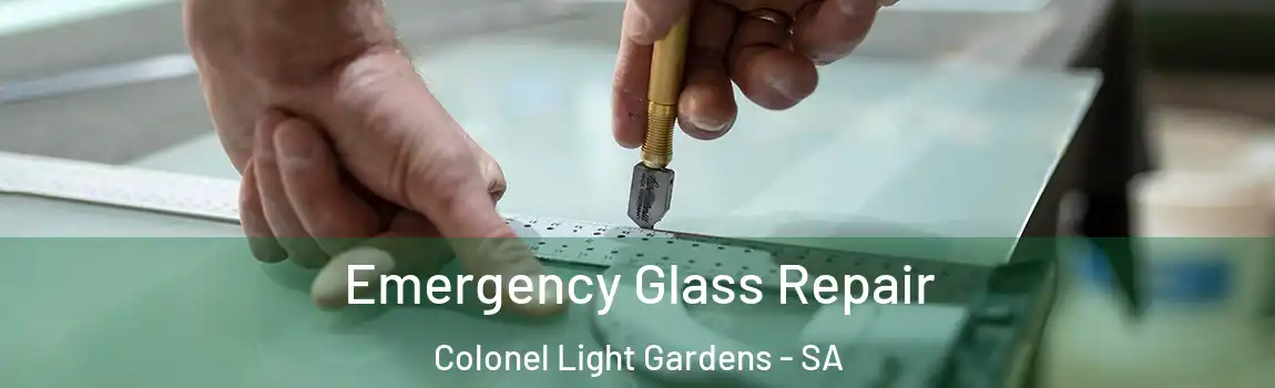 Emergency Glass Repair Colonel Light Gardens - SA