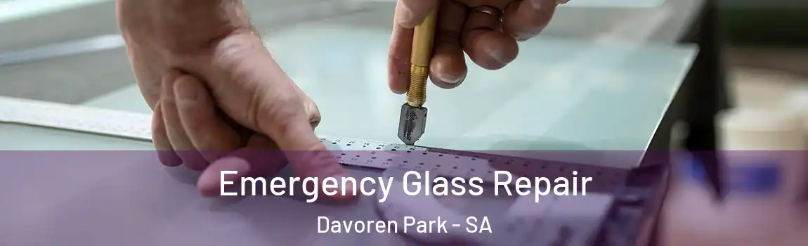 Emergency Glass Repair Davoren Park - SA