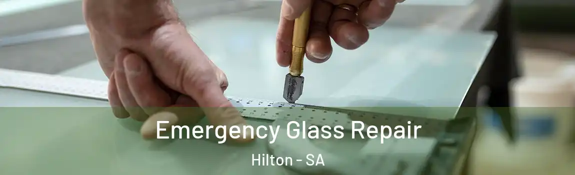 Emergency Glass Repair Hilton - SA