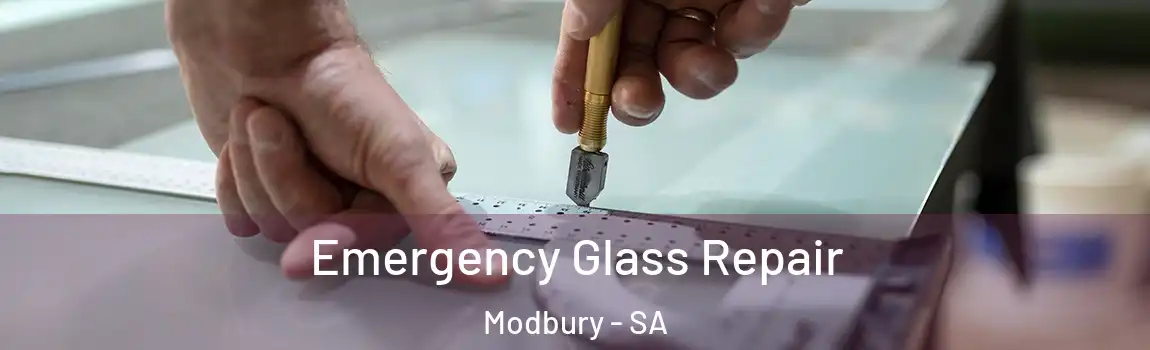 Emergency Glass Repair Modbury - SA
