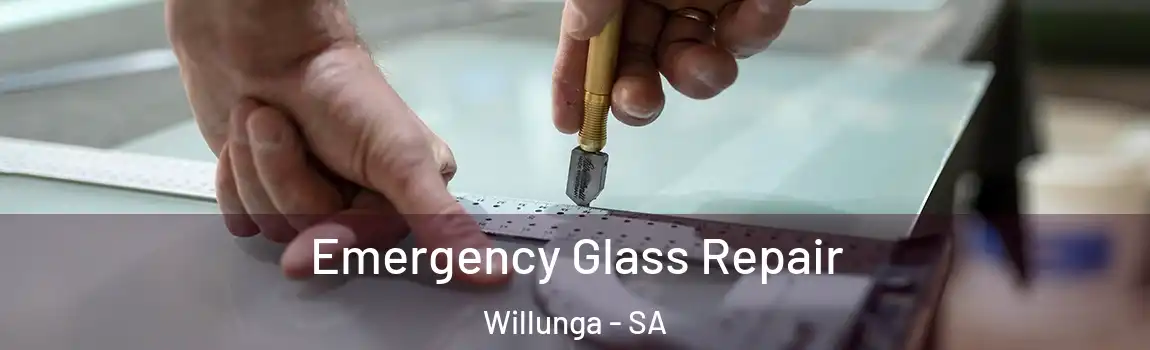  Emergency Glass Repair Willunga - SA