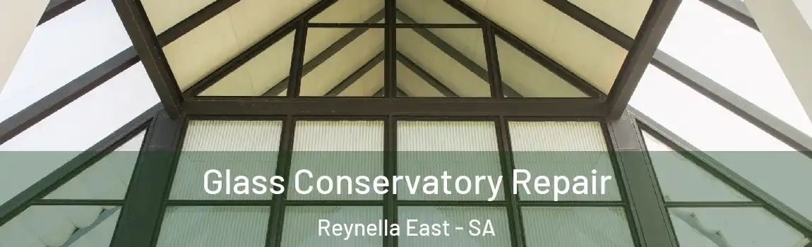 Glass Conservatory Repair Reynella East - SA