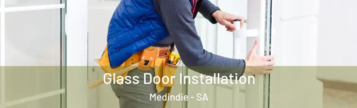 Glass Door Installation Medindie - SA