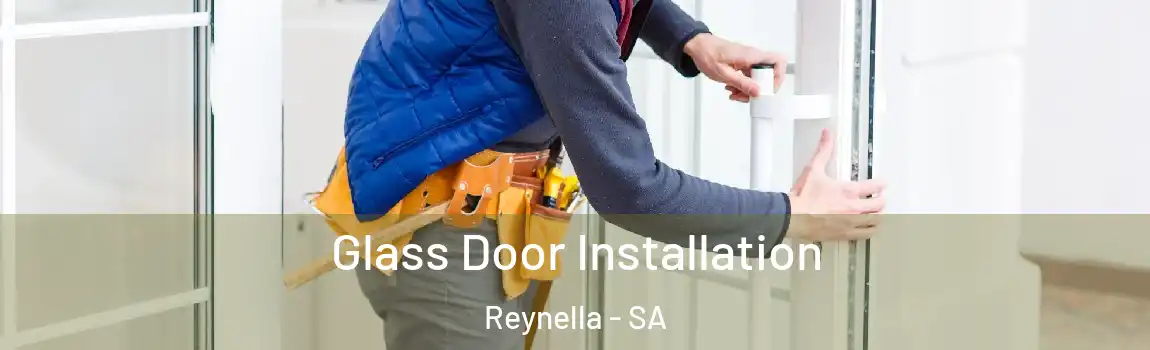 Glass Door Installation Reynella - SA