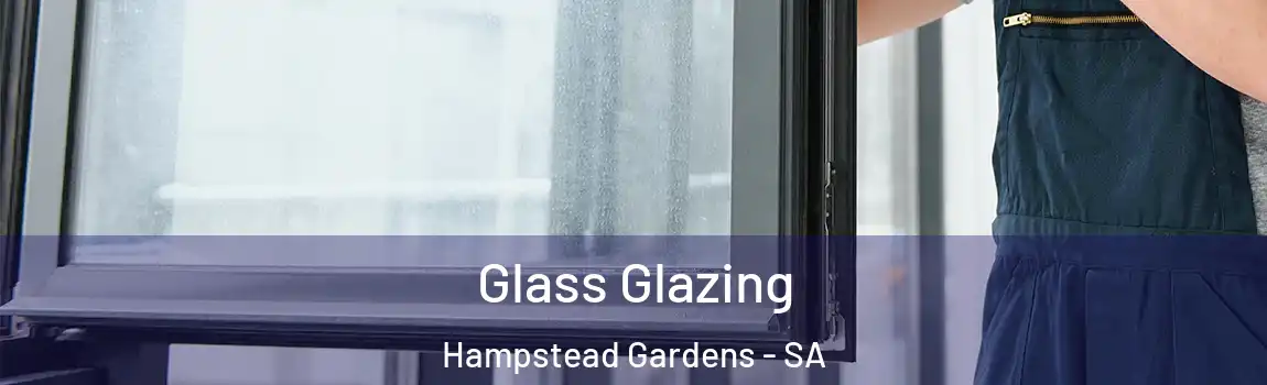  Glass Glazing Hampstead Gardens - SA