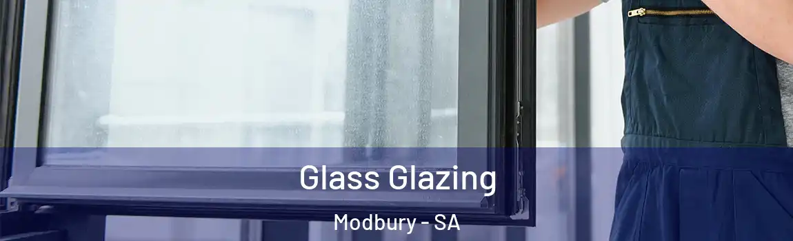  Glass Glazing Modbury - SA