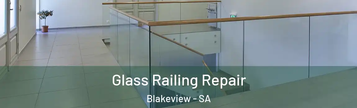  Glass Railing Repair Blakeview - SA