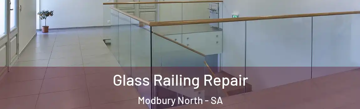 Glass Railing Repair Modbury North - SA