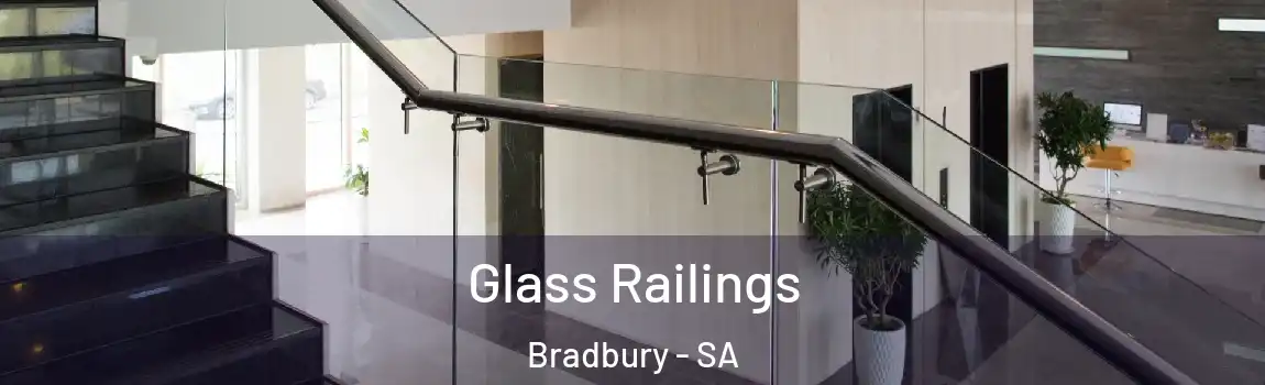  Glass Railings Bradbury - SA
