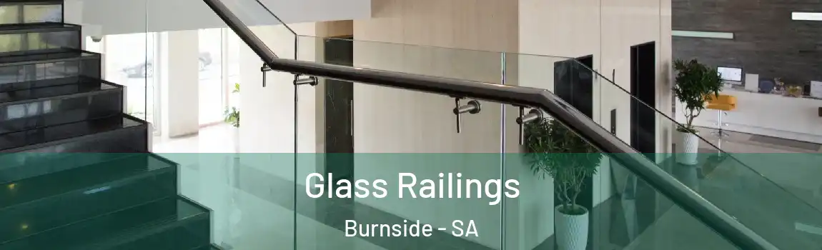  Glass Railings Burnside - SA