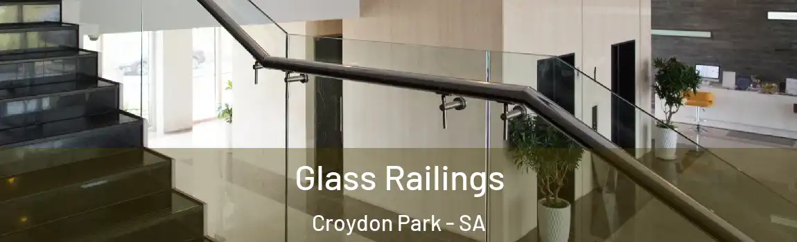 Glass Railings Croydon Park - SA