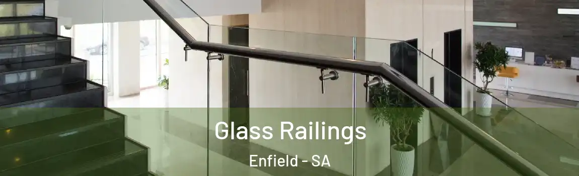  Glass Railings Enfield - SA