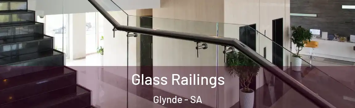  Glass Railings Glynde - SA