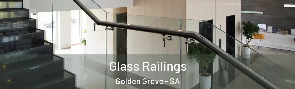  Glass Railings Golden Grove - SA