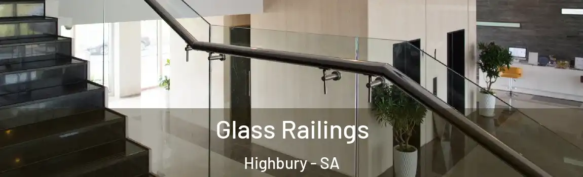  Glass Railings Highbury - SA