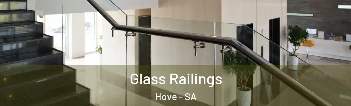 Glass Railings Hove - SA