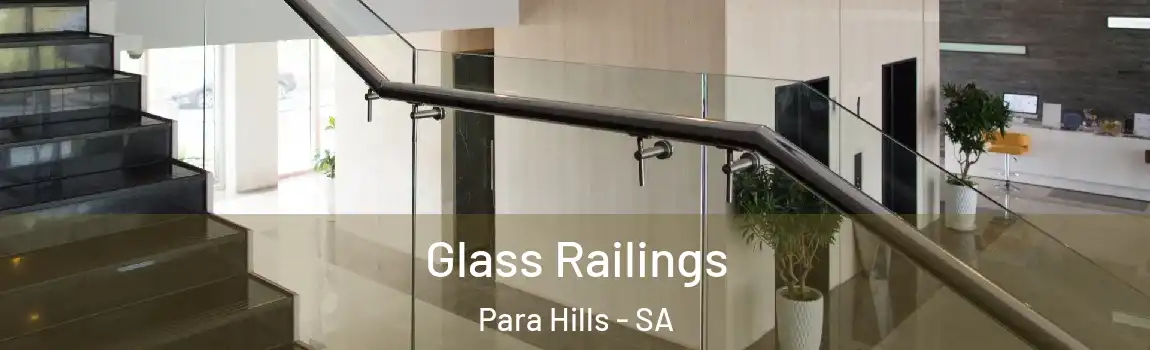  Glass Railings Para Hills - SA