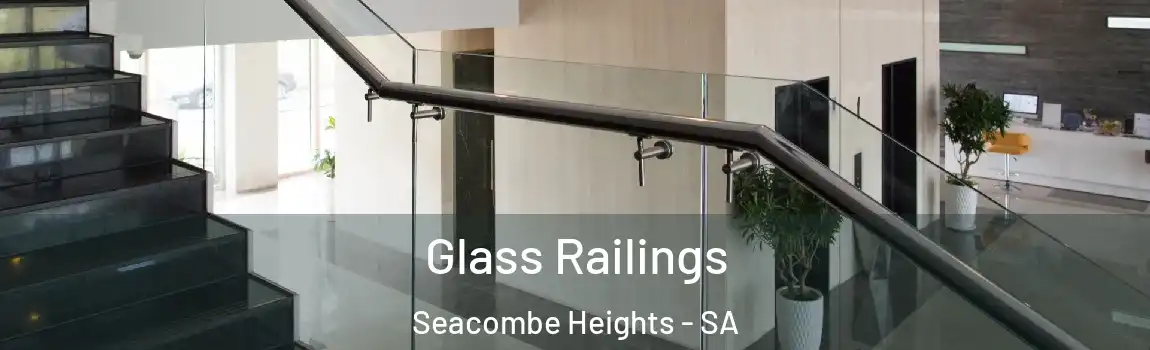  Glass Railings Seacombe Heights - SA