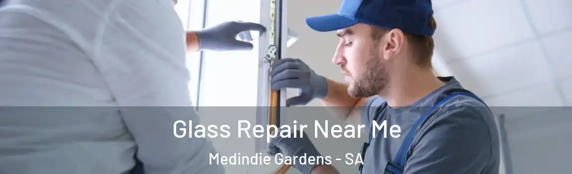  Glass Repair Near Me Medindie Gardens - SA