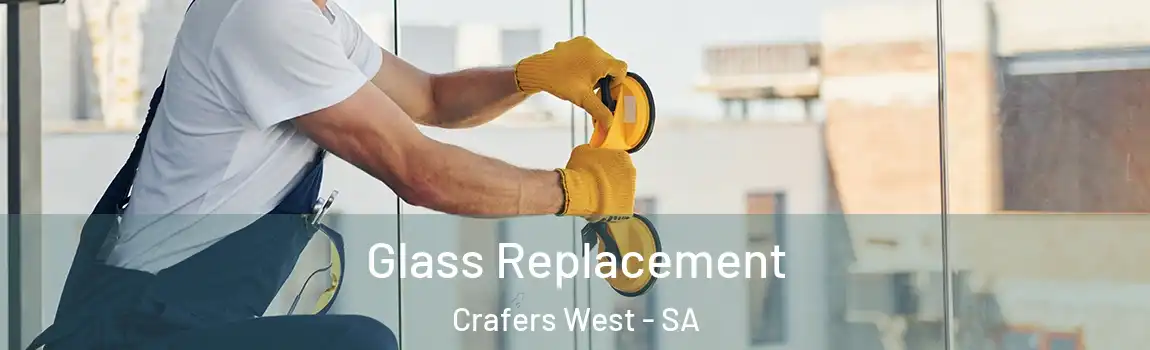  Glass Replacement Crafers West - SA