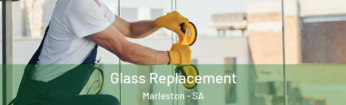 Glass Replacement Marleston - SA