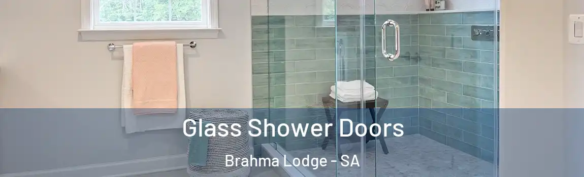Glass Shower Doors Brahma Lodge - SA