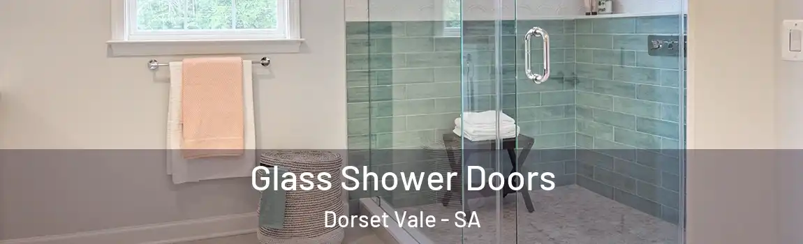 Glass Shower Doors Dorset Vale - SA