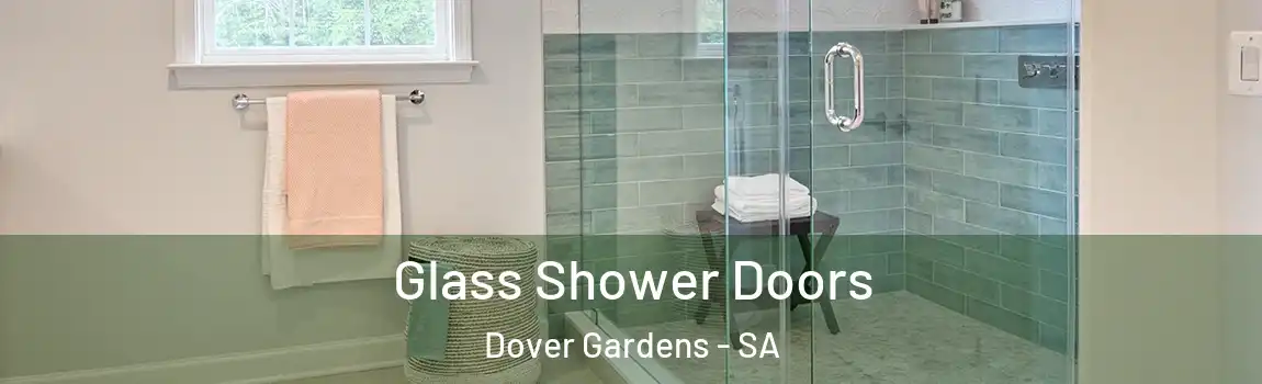 Glass Shower Doors Dover Gardens - SA