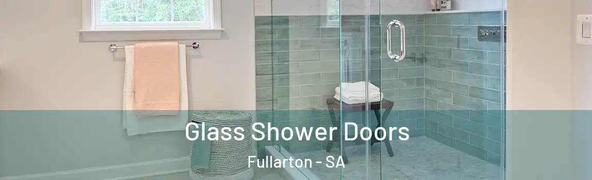 Glass Shower Doors Fullarton - SA
