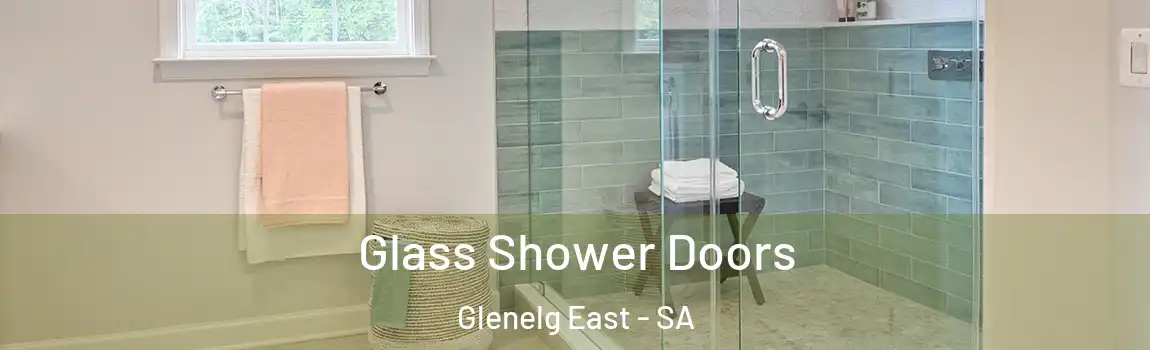 Glass Shower Doors Glenelg East - SA