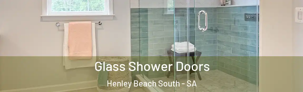 Glass Shower Doors Henley Beach South - SA