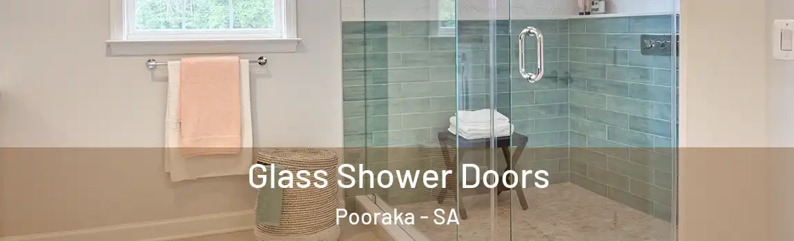  Glass Shower Doors Pooraka - SA