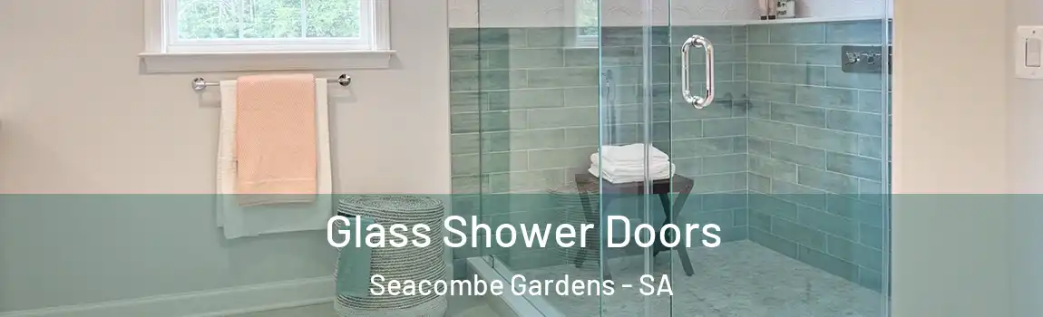  Glass Shower Doors Seacombe Gardens - SA