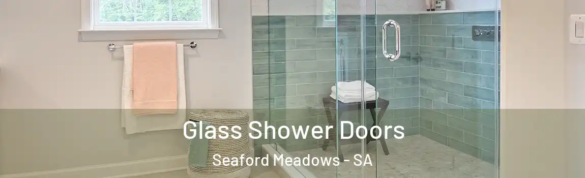 Glass Shower Doors Seaford Meadows - SA