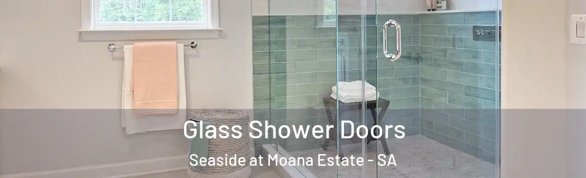Glass Shower Doors Seaside at Moana Estate - SA