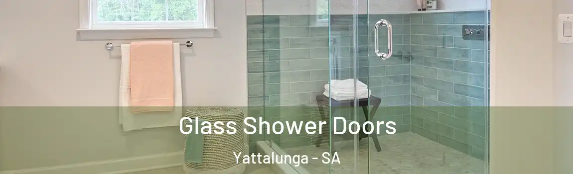  Glass Shower Doors Yattalunga - SA