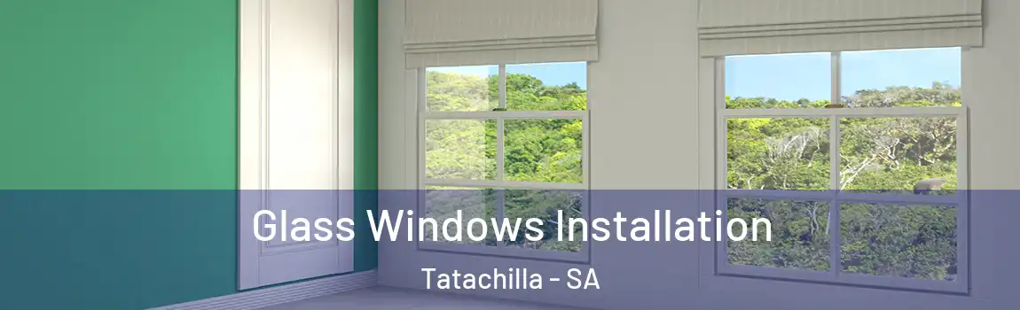  Glass Windows Installation Tatachilla - SA