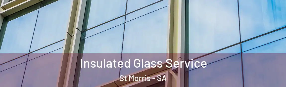  Insulated Glass Service St Morris - SA