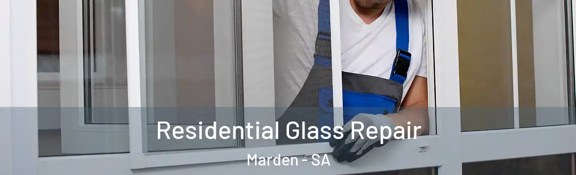 Residential Glass Repair Marden - SA