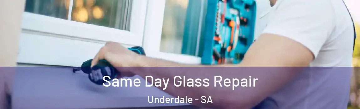  Same Day Glass Repair Underdale - SA