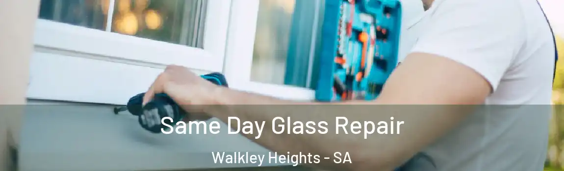  Same Day Glass Repair Walkley Heights - SA