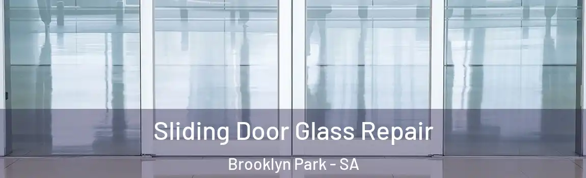 Sliding Door Glass Repair Brooklyn Park - SA