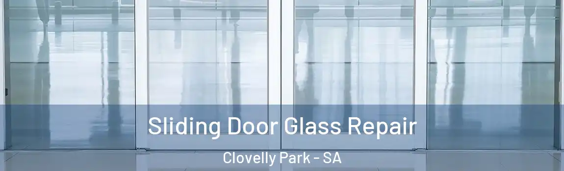Sliding Door Glass Repair Clovelly Park - SA