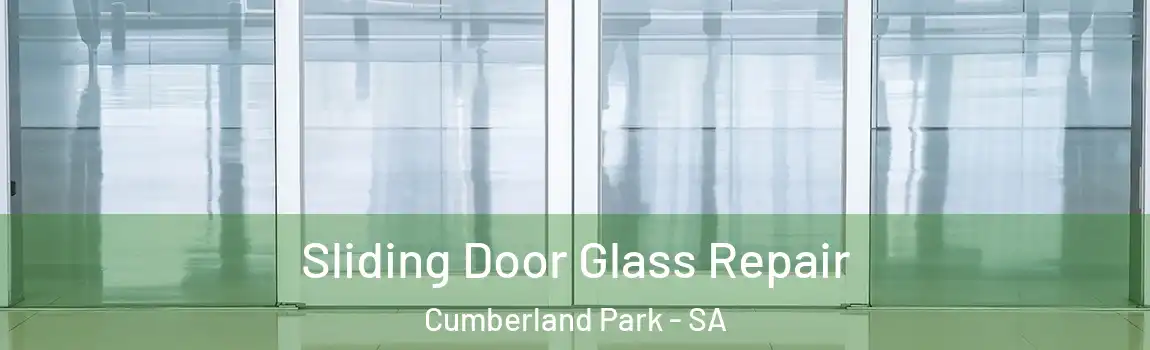  Sliding Door Glass Repair Cumberland Park - SA
