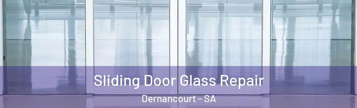 Sliding Door Glass Repair Dernancourt - SA