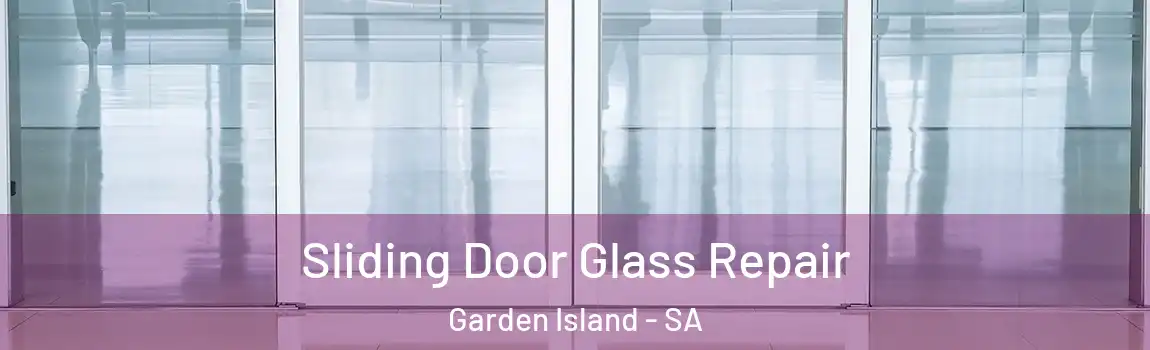 Sliding Door Glass Repair Garden Island - SA